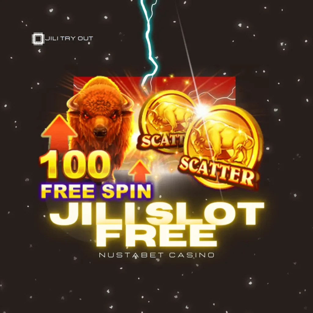 Free】2023 Jili Try Out - Play JILI Slot Game Free - Nustabet - Get up to 5%  return on SLOT