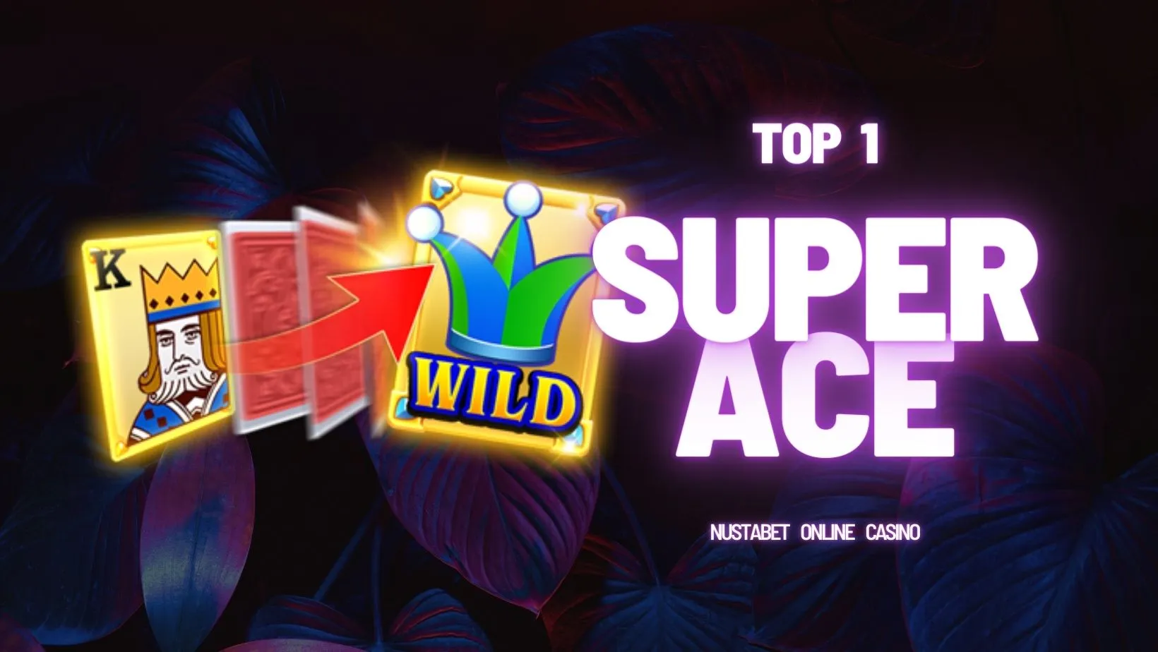 Super Ace | Jili Slot Games | Slot Online | Nustabet Online Casino