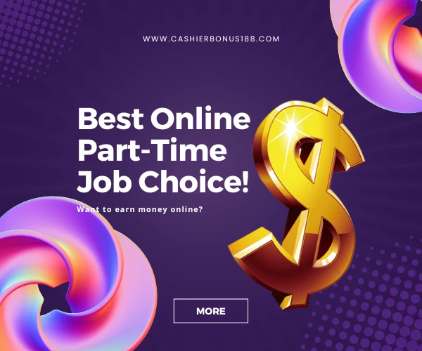 Your Best Online Part-Time Job Choice!