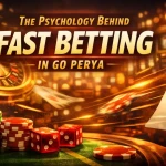 The Psychology Behind Fast Betting in Go Perya